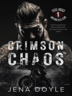 Crimson Chaos: A Motorcycle Club Romance: Steel Roses Motorcycle Club, #1