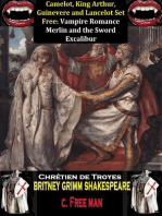 Camelot, King Arthur, Guinevere and Lancelot Set Free: Vampire Romance Merlin and the Sword Excalibur: Classic Literature Revamped, #1