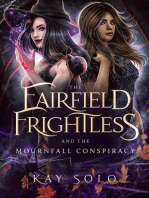 The Fairfield Frightless and the Mournfall Conspiracy: The Fairfield Frightless, #1