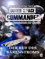 Der Ruf des Bärenstroms (OUTER-SPACE COMMANDER 1)