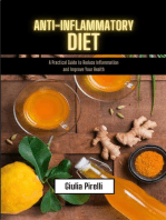 Anti-Inflammatory Diet - a Practical Guide to Reduce Inflammation and Improve Your Health