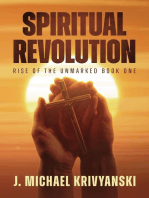 Spiritual Revolution: Rise of the Unmarked: Spiritual Revolution, #1