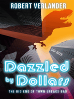 Dazzled by Dollars