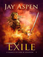 Exile: A Dance of Fire & Shadow, #5