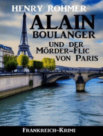 Alain Boulanger und der Mörder-Flic von Paris