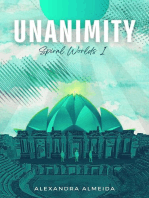 Unanimity: Spiral Worlds, #1