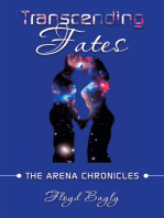 Transcending Fates: The Arena Chronicles