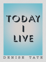 Today I Live