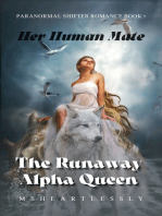 The Runaway Alpha Queen