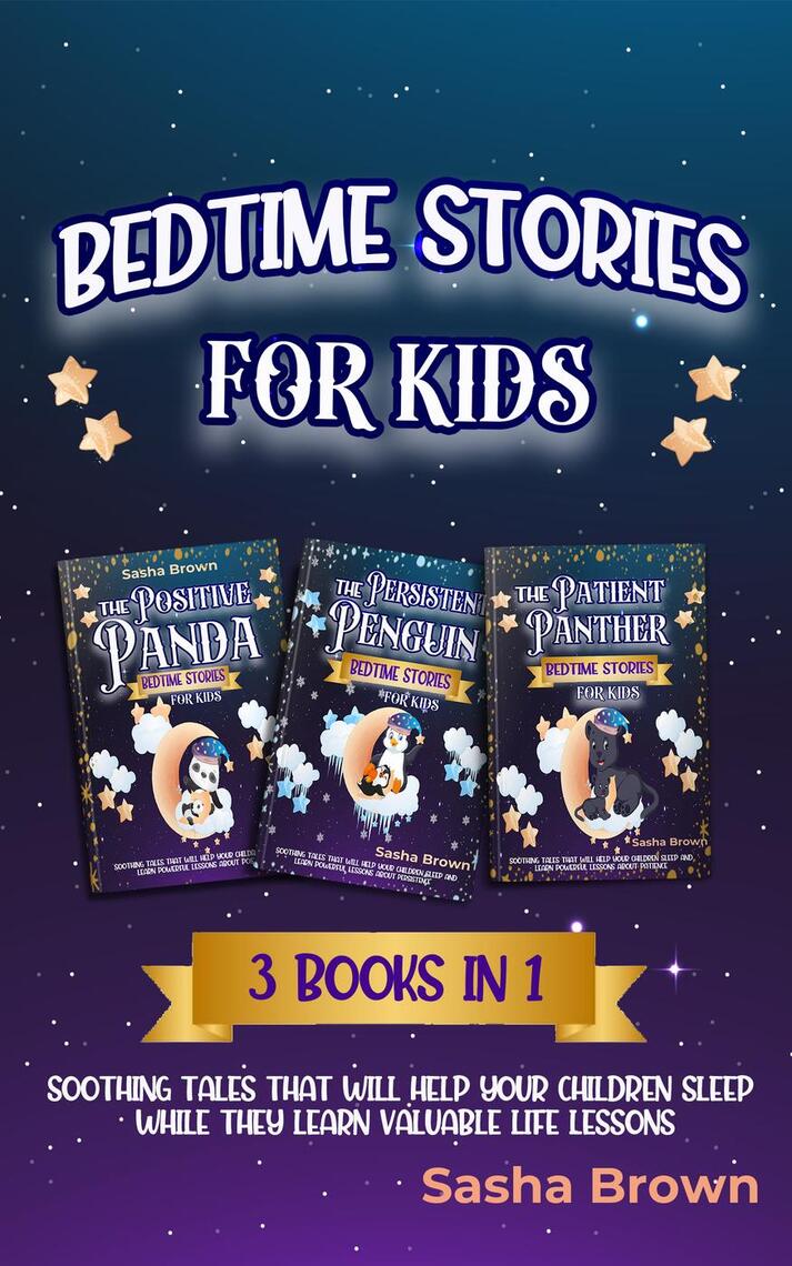 Bedtime stories for kids: 3 books in 1 Soothing tales that will help ...