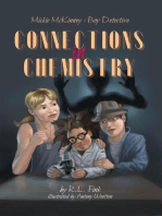 Mickie McKinney: Boy Detective, Connections in Chemistry