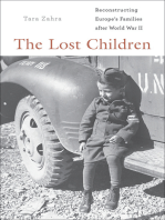 The Lost Children: Reconstructing Europe's Families after World War II