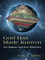 God Has Made Known: The Rapture and Two Witnesses