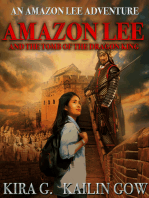 Amazon Lee and the Tomb of the Dragon King