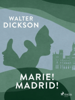 Marie! Madrid!
