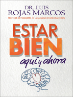Feel Better \ Estar bien (Spanish edition): Aquí y ahora