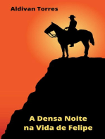 A Densa Noite na Vida de Felipe