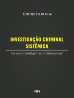 Investigação Criminal Sistêmica: por uma abordagem multidimensional