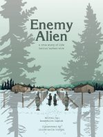 Enemy Alien: A True Story of Life Behind Barbed Wire