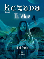 Kezana - Tome 1: L’élue