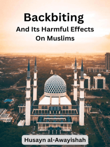 Backbiting and Its Harmful Effects on Muslims by Husayn al ...