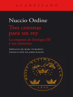 Tres coronas para un rey: La empresa de Enrique III y sus misterios