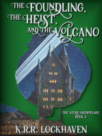 The Foundling, the Heist, and the Volcano: The Azure Archipelago, #2