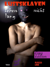 Lustsklaven leben nicht lang von Marlisa Linde, Rodrigo Thalmann ...