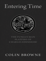 Entering Time: The Fungus Man Platters of Charles Edenshaw
