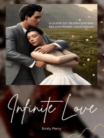 Infinite Love: A Guide to Transcending Relationship Challenges