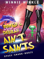 Bongo & Delilah Ain't Saints