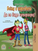 Being a Superhero Да се биде Суперхерој