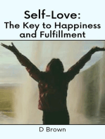 Self-Love: The Key to Happiness and Fulfillment: Self-Love, #1