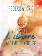 L’amore ai tempi di Youtube