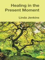Healing in the Present Moment