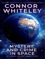 Mystery And Crime In Space: A Science Fiction Mystery Short Story