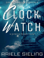 Clock Watch: Zirian Chronicles, #2