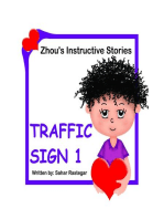 TRAFFIC SIGN 1: Zhou's Instructive Stories