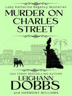 Murder On Charles Street: Lady Katherine Regency Mysteries, #5
