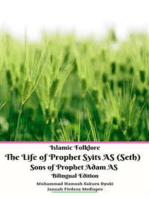 Islamic Folklore The Life of Prophet Syits AS (Seth) Sons of Prophet Adam AS Bilingual Edition