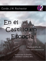 En el Castillo en Escocia: Conde J.W. Rochester