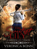 The Sweetest Lily: Garden of Chaos, #2