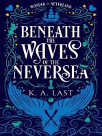 Beneath the Waves of the Neversea: Wonder in Neverland, #1