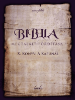 Biblia Megtalált Fordítása, X. Könyv