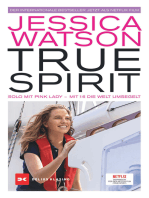 True Spirit: Solo mit Pink Lady – Mit 16 die Welt umsegelt
