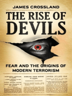 The rise of devils: Fear and the origins of modern terrorism