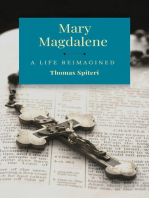 Mary Magdalene: A life Reimagined: Mary Magdalene, #1