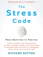 The Stress Code: From Surviving To Thriving