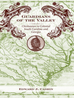 Guardians of the Valley: Chickasaws in Colonial South Carolina and Georgia