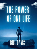 The Power of One Life